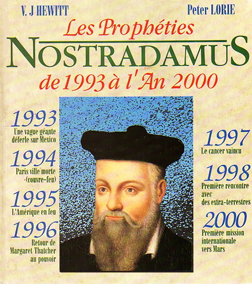 Les prophéties de Nostradamus de 1993 à l'an 2000 Books