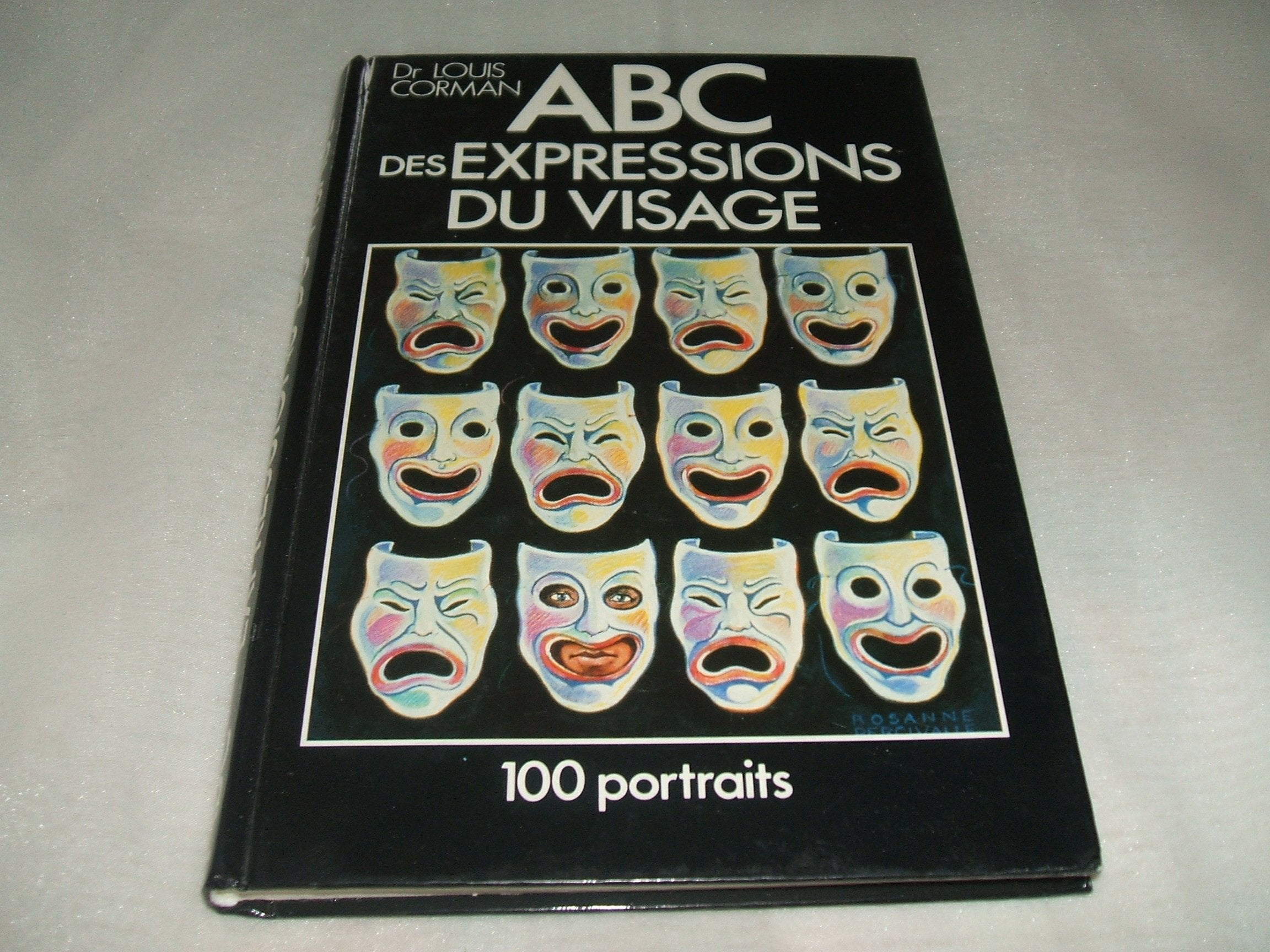 ABC des Expressions du Visage: Le Moyen de Communication le plus Sur Entre les Hommes Books