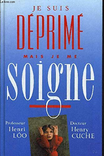 Je Suis Déprimé Mais Je Me Soigne Books