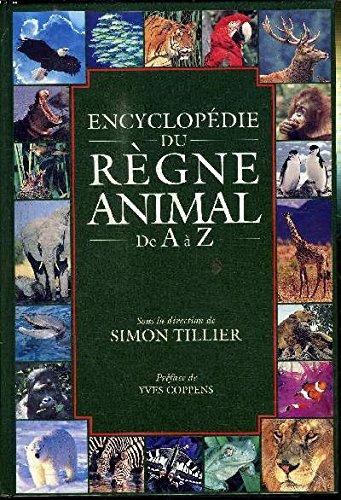 Encyclopédie du règne animal de A à Z Books