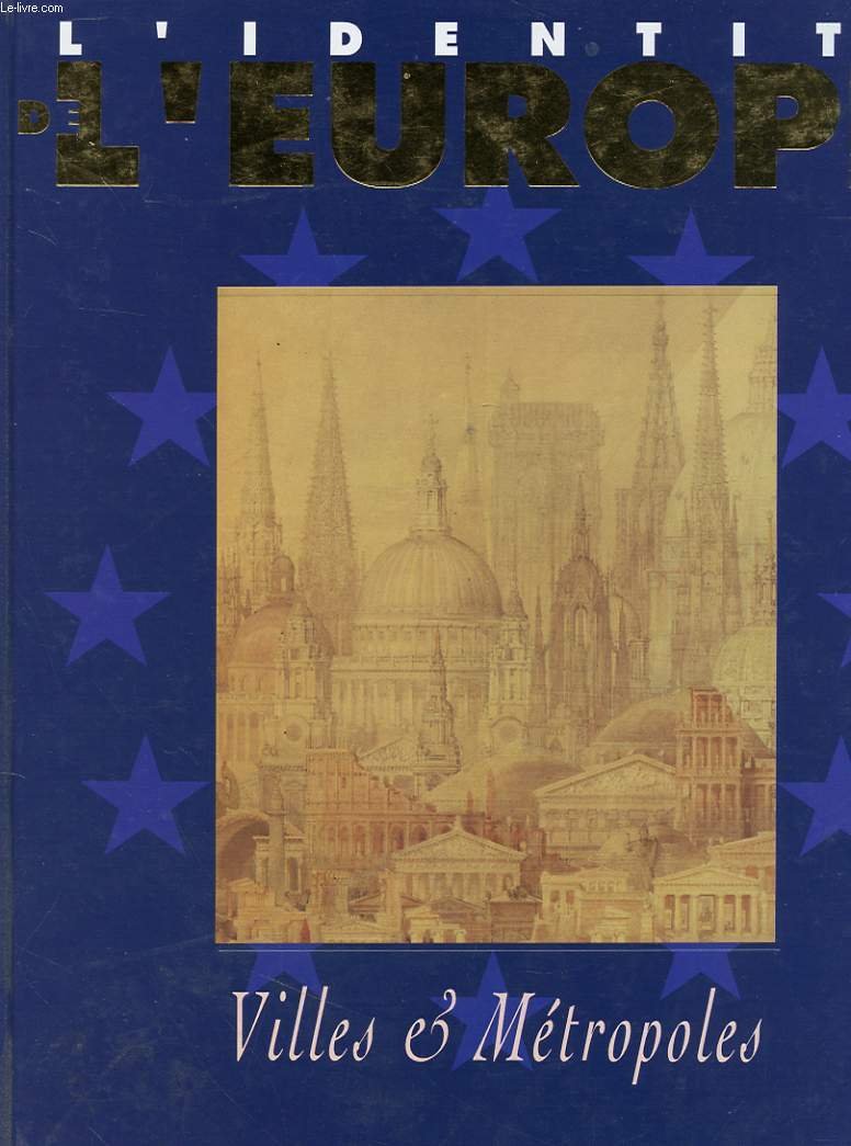 L'identite de l'europe - villes et metropoles book