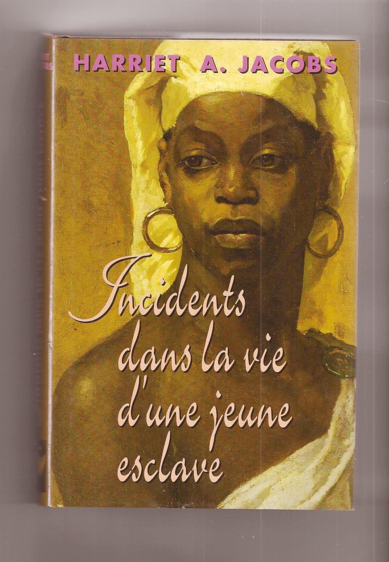 Incident dans la vie d'une jeune esclave Books
