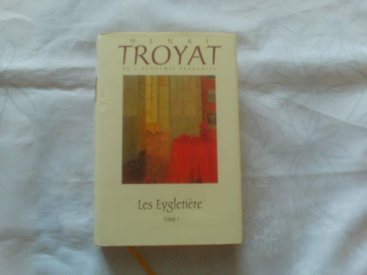 Les Eygletière Tome 1 Books