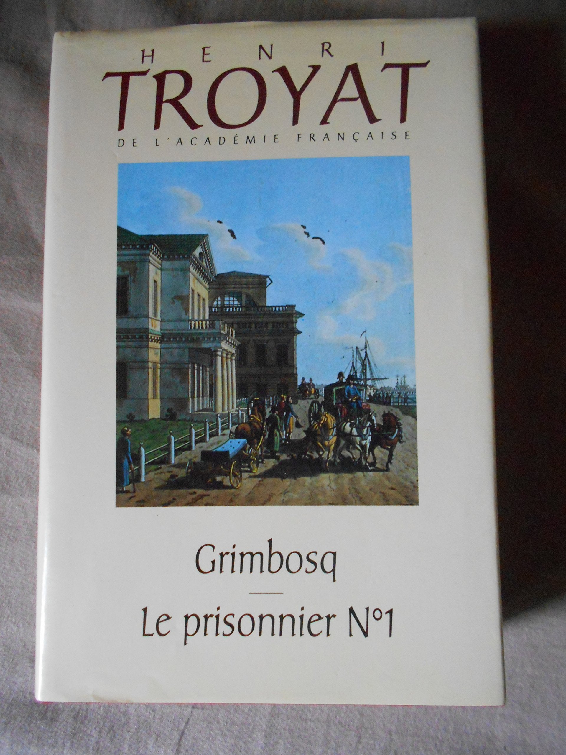 Grimbosq - Le prisonnier numéro 1 book