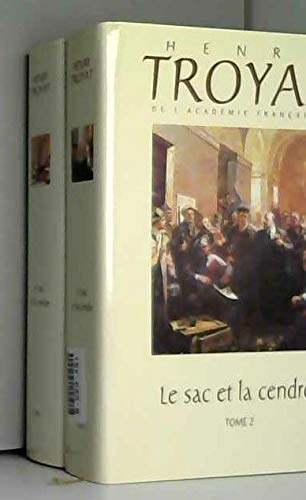 L'oeuvre romanesque d'Henri Troyat.. 25. Le sac et la cendre Books