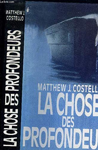LA CHOSE DES PROFONDEURS. Books