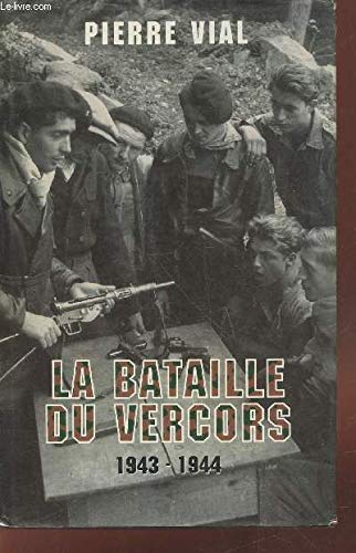 La bataille du vercors 1943-1944. Books