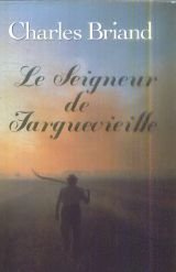 Le seigneur de Farguevieille book