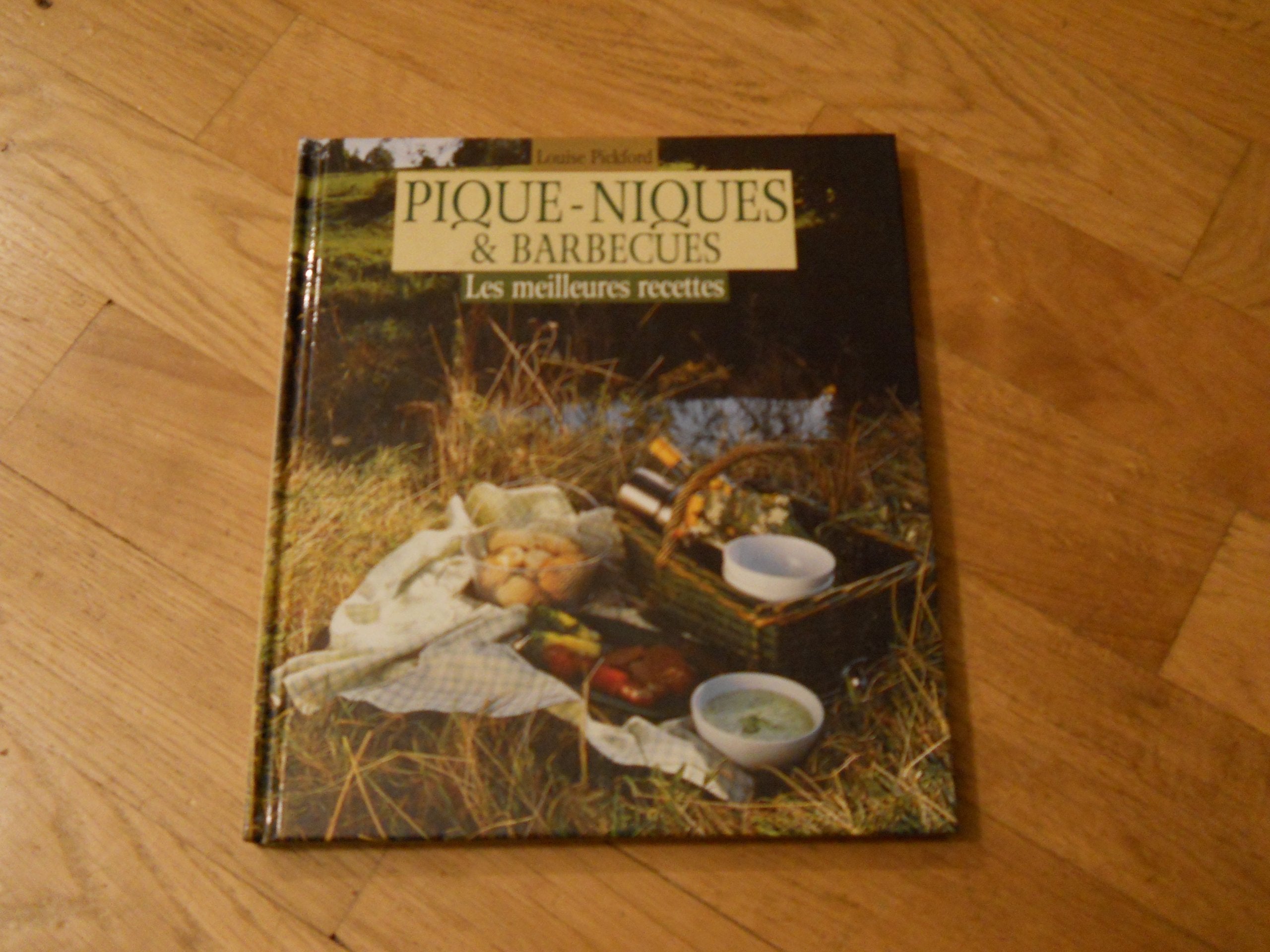 Pique-niques et barbecues les meilleures recettes book