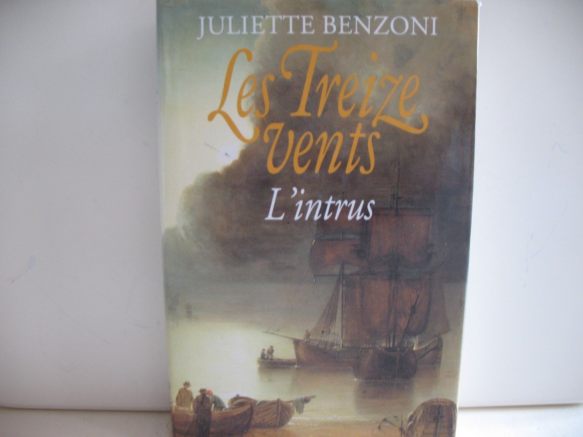Les treize vents Tome 3 L'ntrus Books