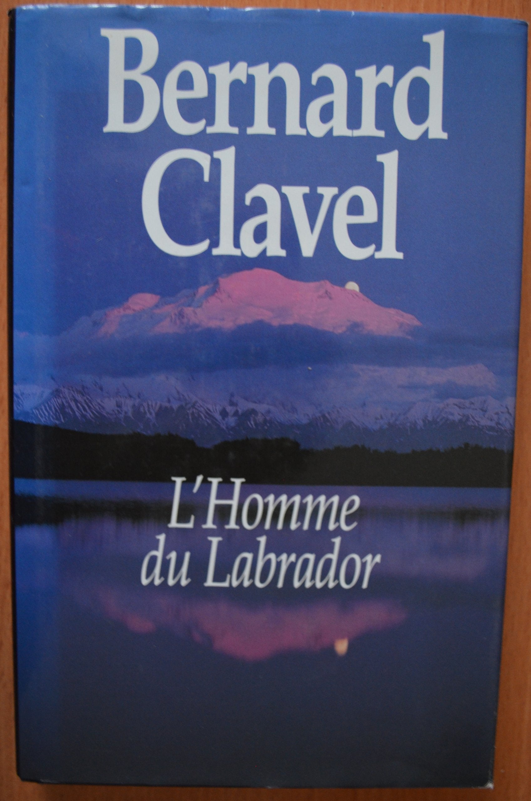 L'homme du Labrador. L'Iroquoise. La bourrelle Books