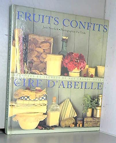 Fruits confits et Cire d'abeille book