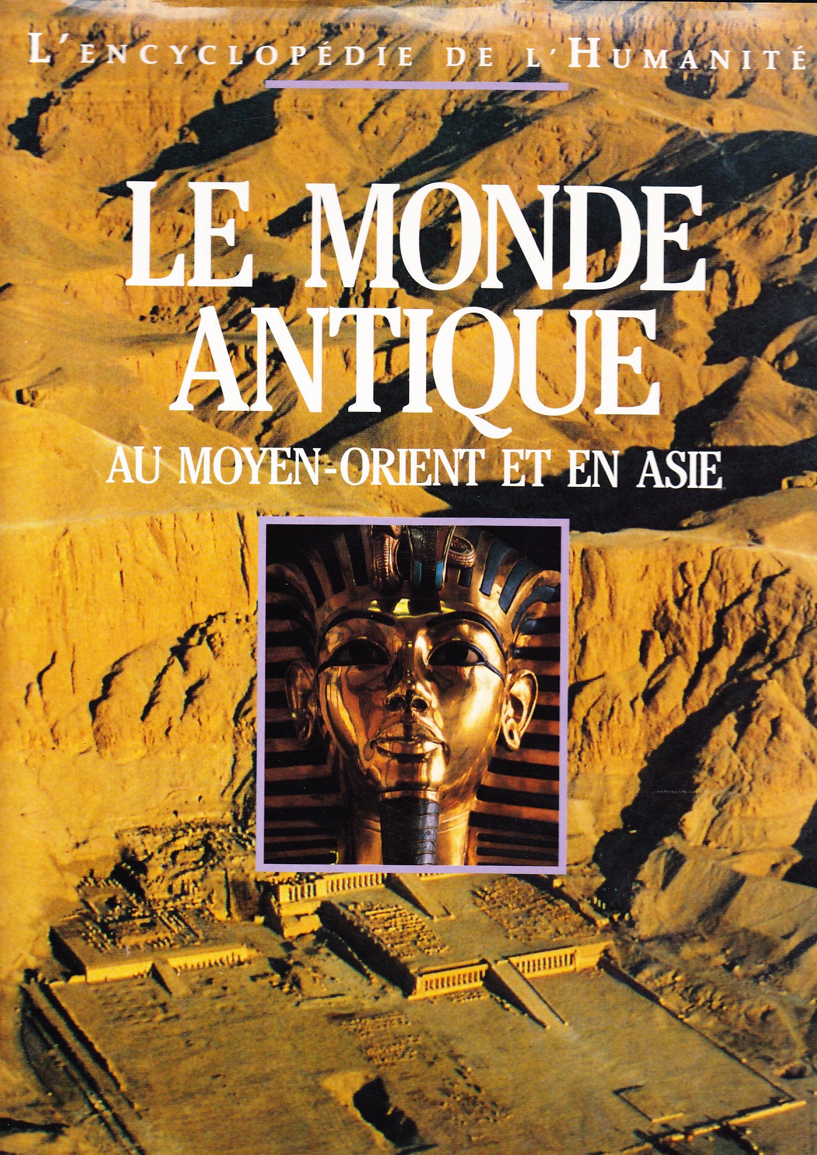 Le monde antique au Moyen-Orient et en Asie book