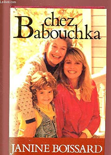 Belle-grand-mère.. 2. Chez Babouchka Books