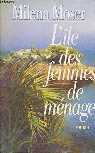 L'ile des femmes de menage book