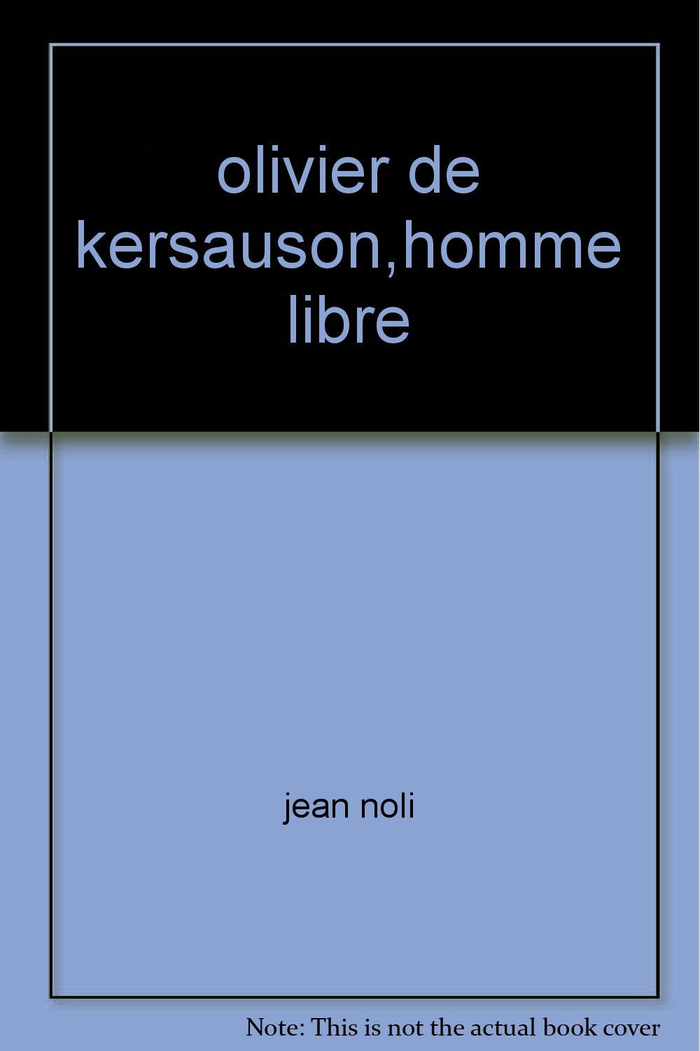 olivier de kersauson,homme libre book