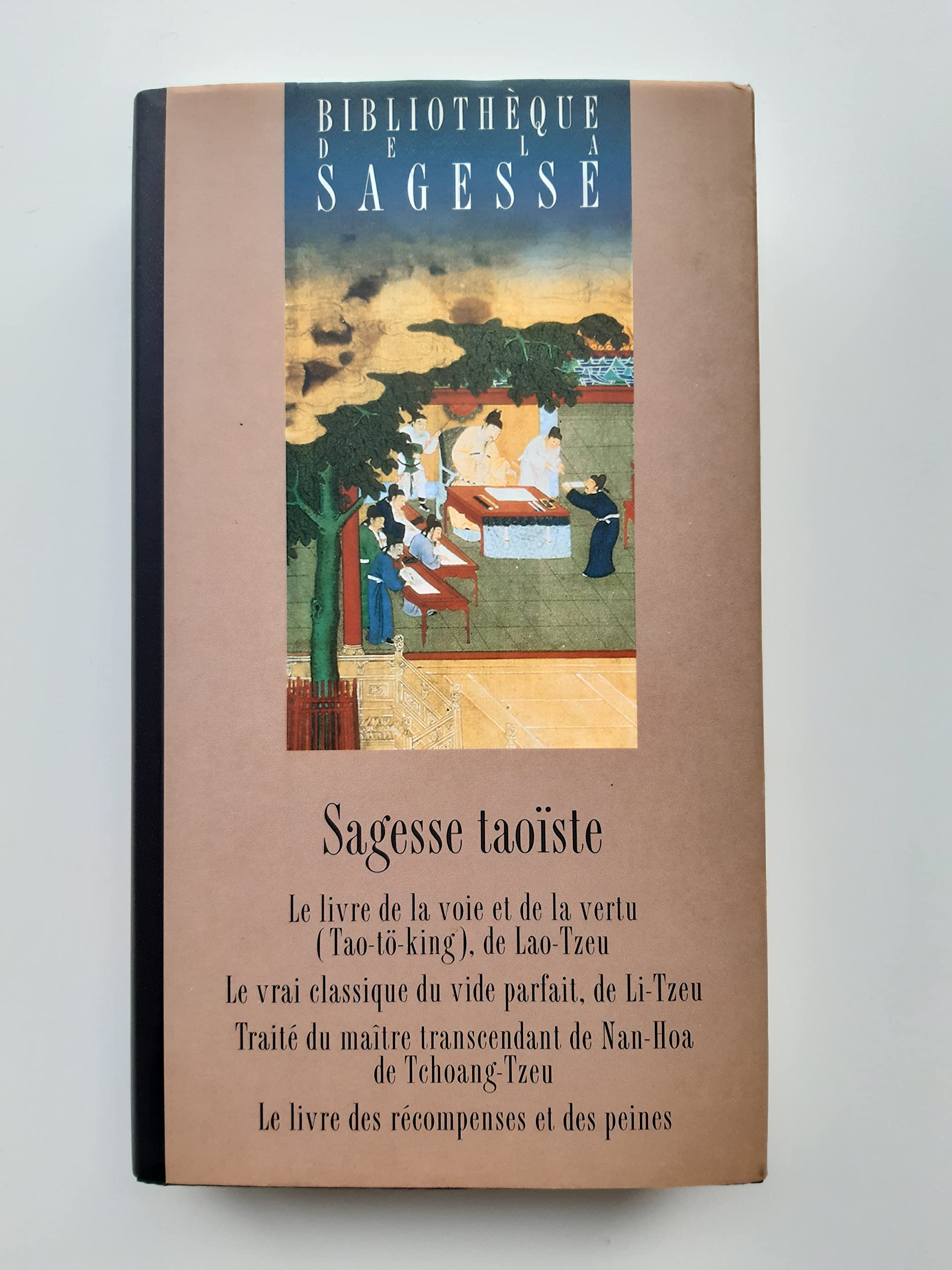 Sagesse taoïste (Bibliothèque de la Sagesse) Books