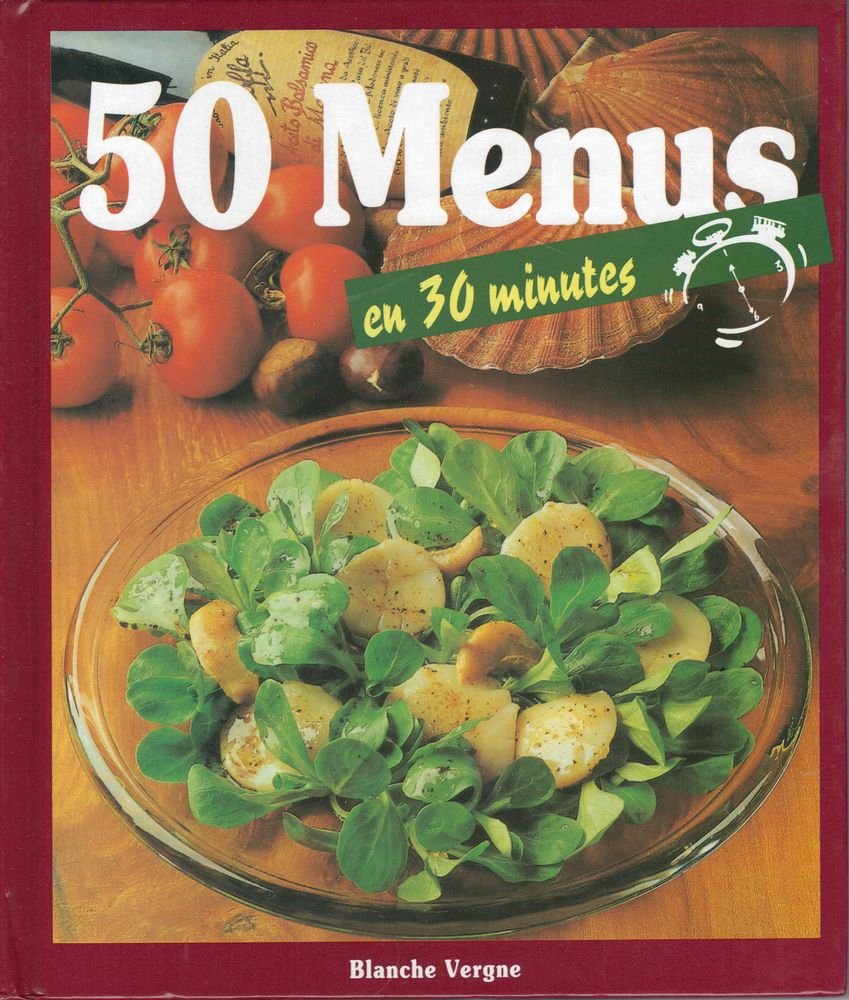 50 Menus en 30 minutes Books