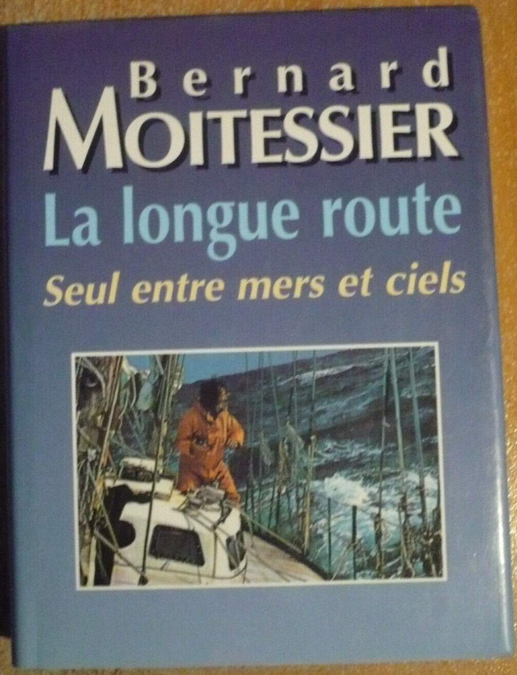 La longue route : Seul entre mers et ciels Books