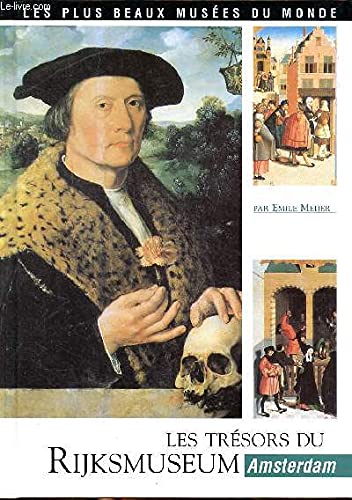 Les trésors du Rijksmuseum, Amsterdam (Les plus beaux musées du monde) Books