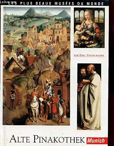 Les plus beaux musées du monde Alte Pinakothek Munich Books