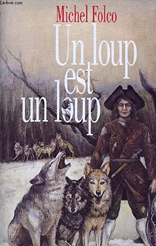 Product Image: Un loup est un loup
