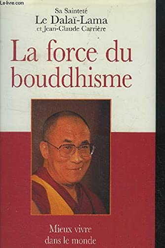 La force du bouddhisme Books
