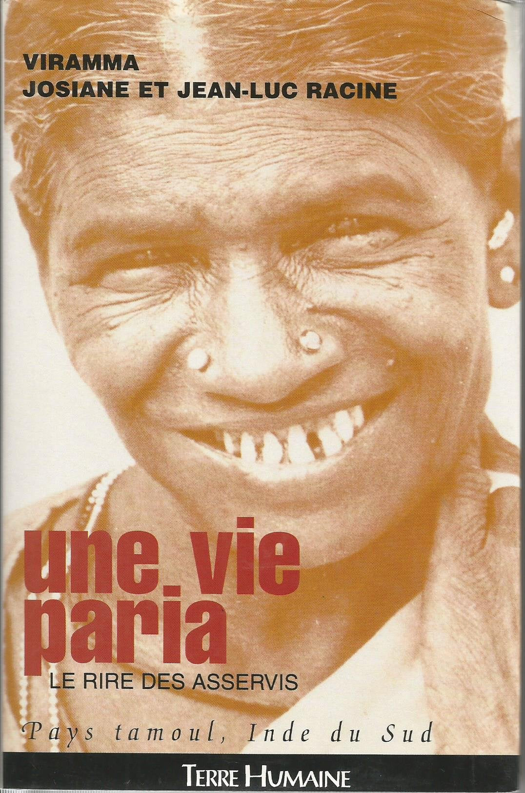 Une vie de paria le rire des asservis, pays tamoul, inde du sud book