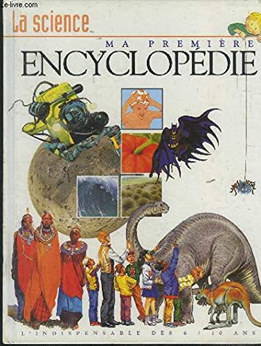 La science (Ma première encyclopédie. ) Books