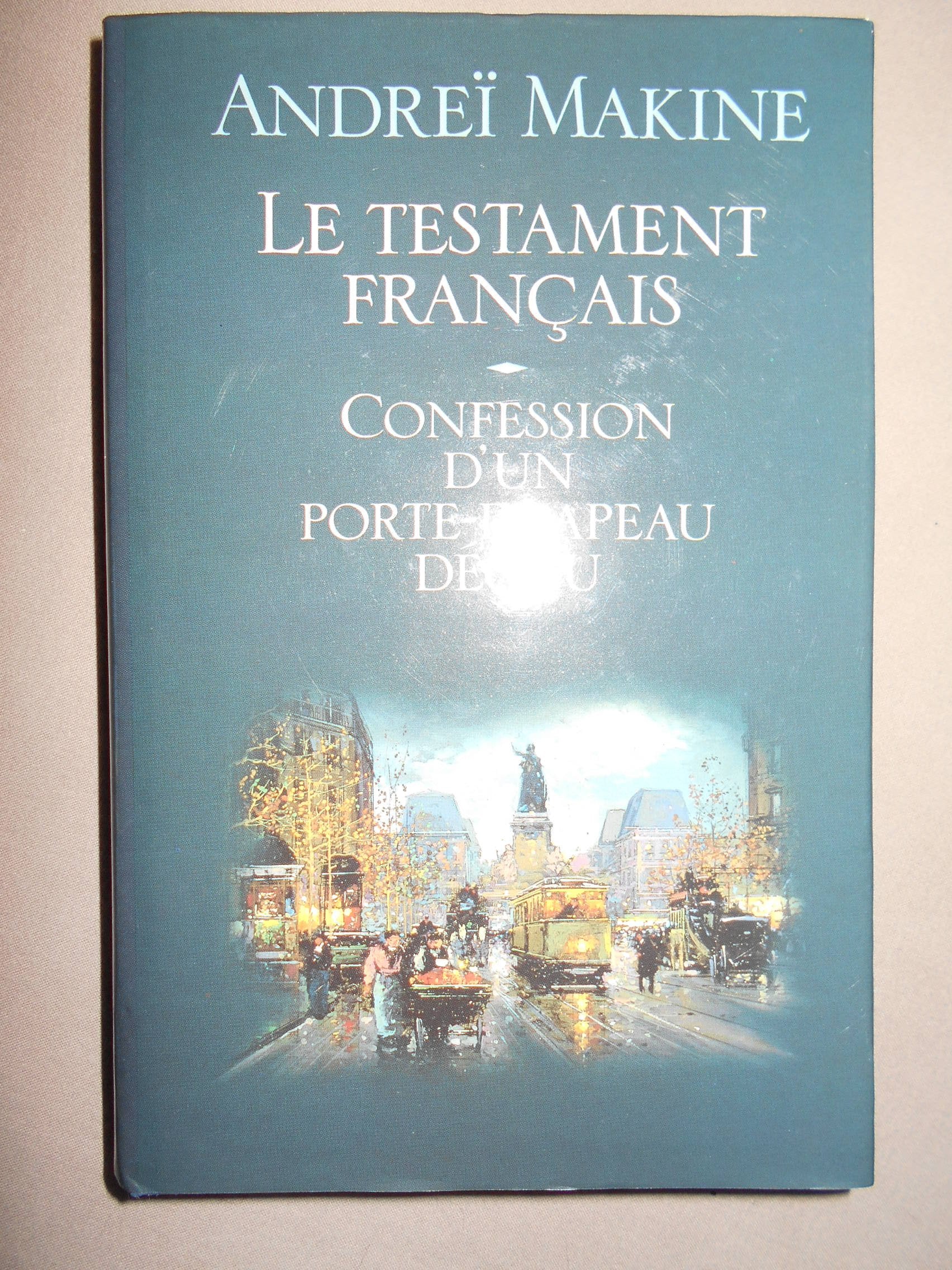 Le testament français, confession d'un porte-drapeau déchu Books