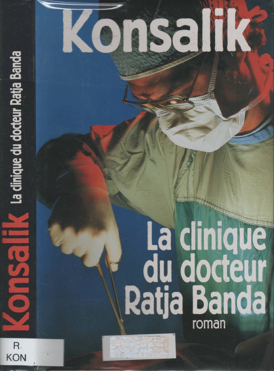 La clinique du docteur Ratja Banda Books