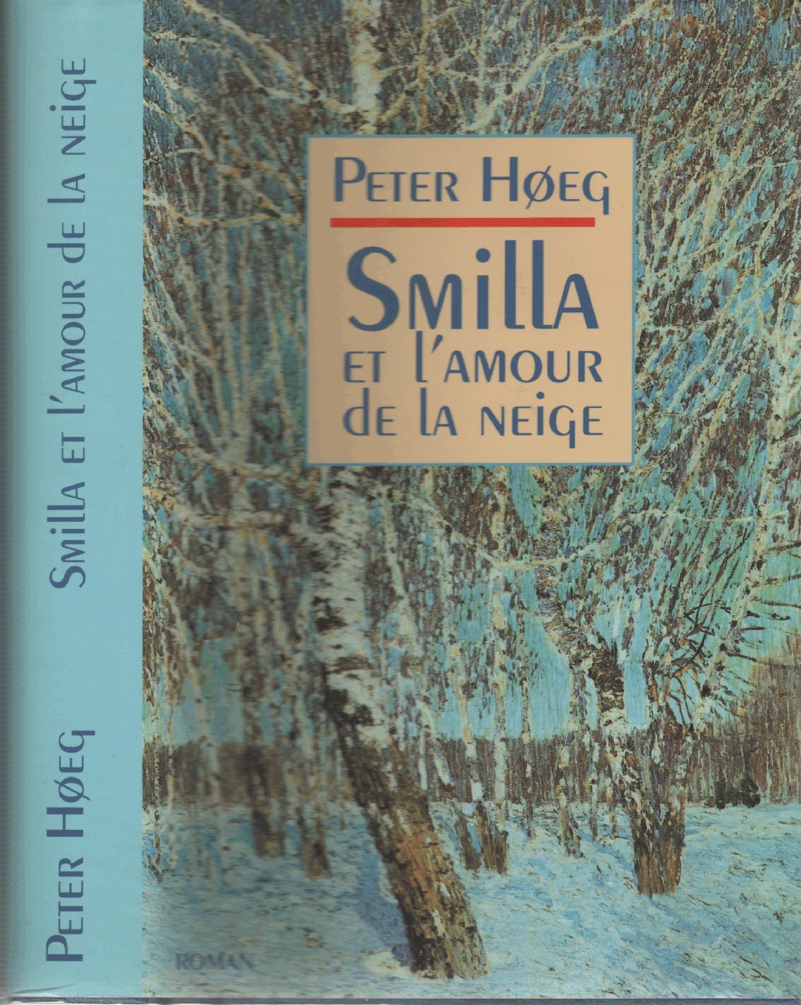 Smilla et l'amour de la neige Books