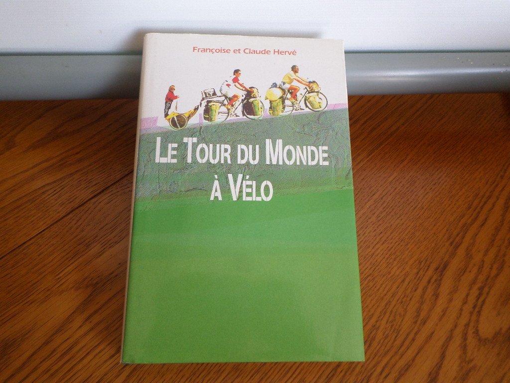 Le Tour Du Monde À Vélo Books