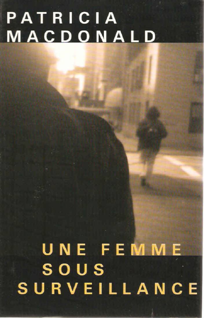 Une Femme Sous Surveillance Books
