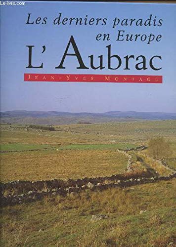 Aubrac (Les derniers paradis en Europe) Books