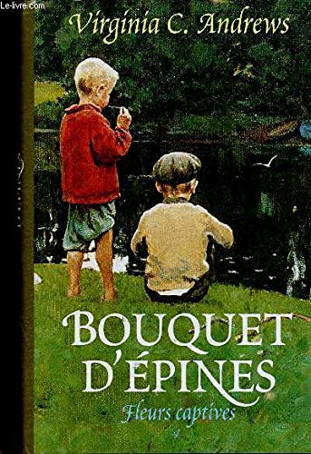 Bouquet d'épines (Fleurs captives.) book