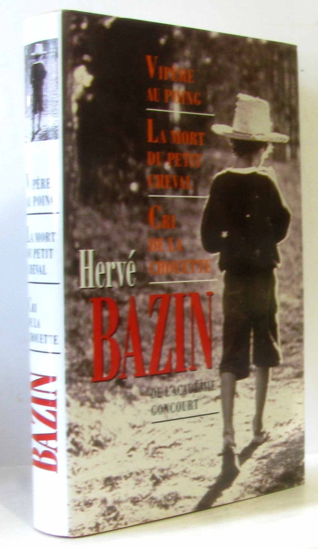 Vipère au poing La mort du petit cheval Cri de la chouette Books