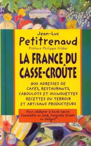 La France du casse-croûte book
