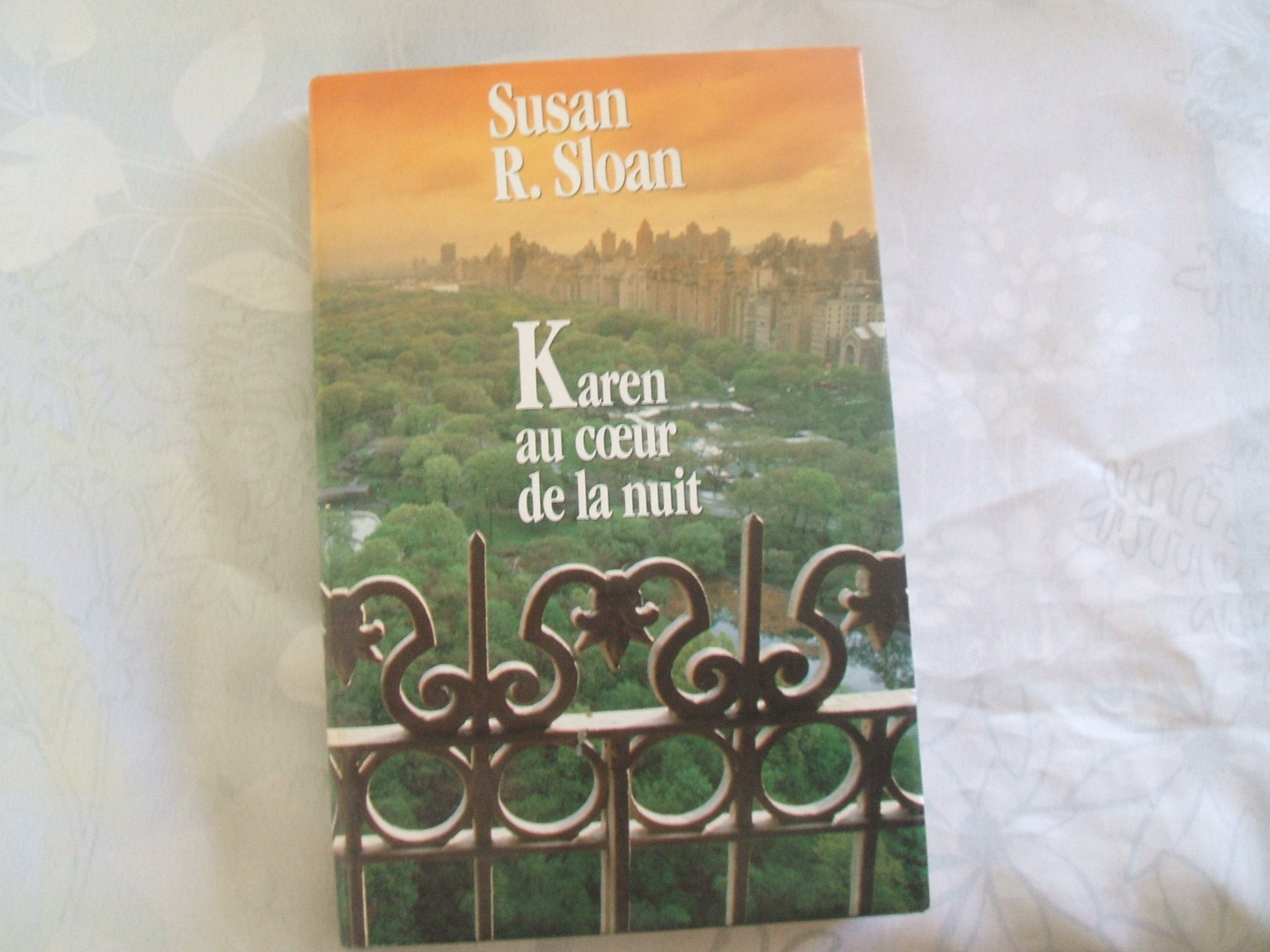 Karen au coeur de la nuit by Sloan, Susan R., Stroumza, Arlette Books