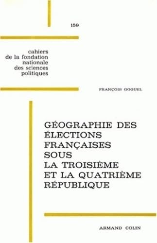 Géographie des élections françaises sous la IIIe et la IVe République book