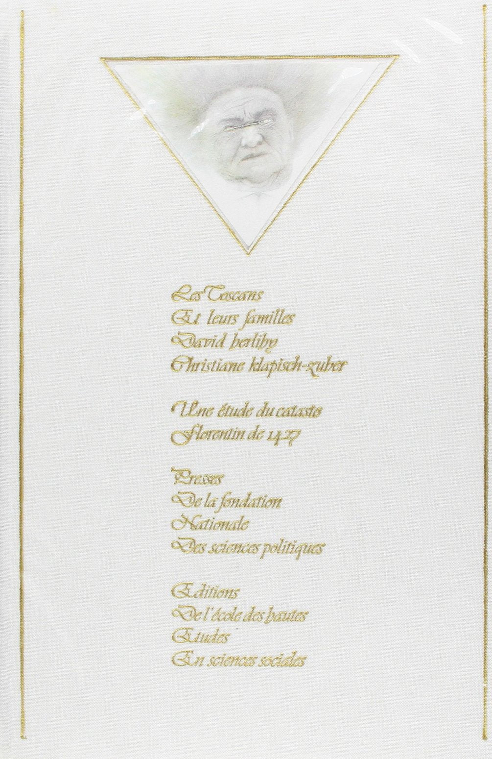 Les Toscans et leurs familles : Une Etude du Catasto florentin de 1427 book