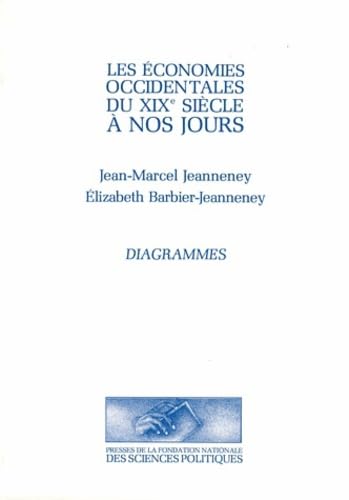 Les économies occidentales du XIXe siècle à nos jours: Tome 1, diagrammes book
