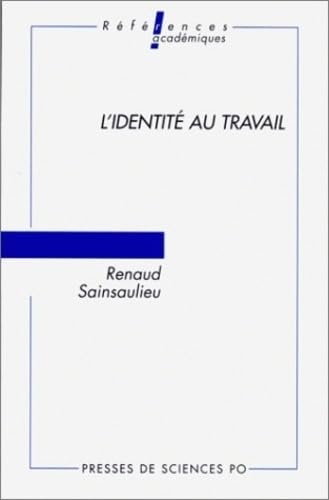 L'Identité au travail: Les effets culturels de l'organisation Books
