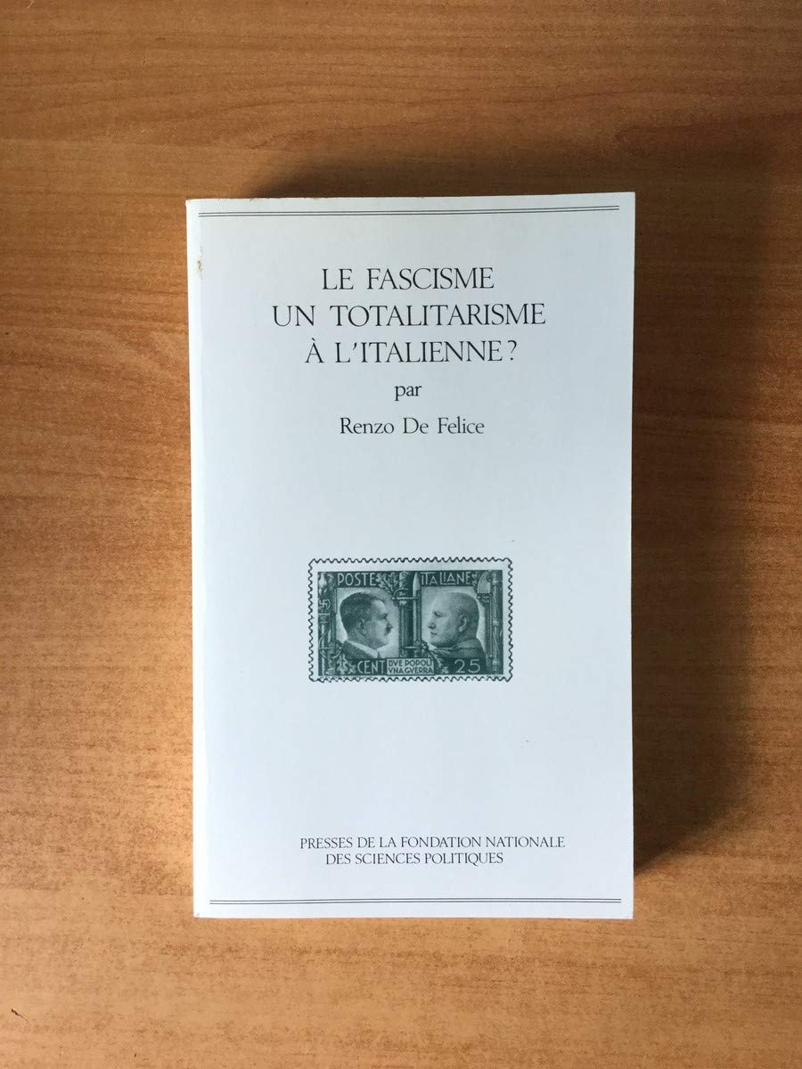 Le fascisme : un totalitarisme à l'italienne ? Books