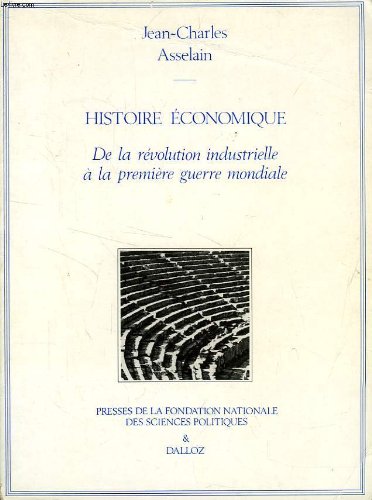 Histoire économique: De la Révolution à la Première Guerre mondiale Books