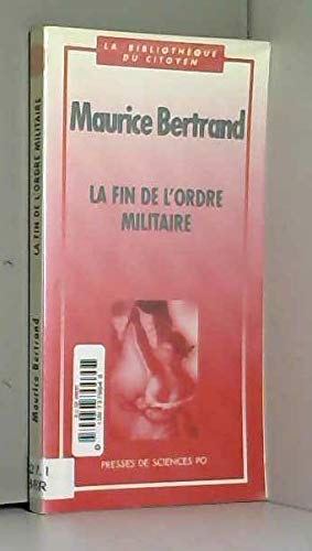 La fin de l'ordre militaire book
