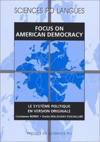 Focus On American Democracy. Le Systeme Politique En Version Originale book
