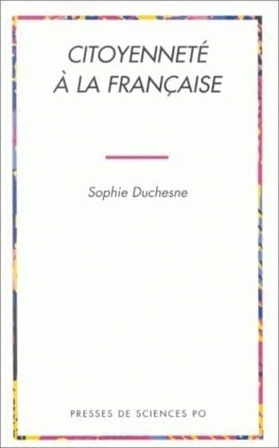 Citoyenneté à la française Politics & History