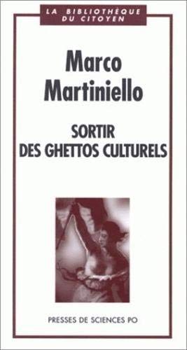 Sortir des ghettos culturels Social Sciences