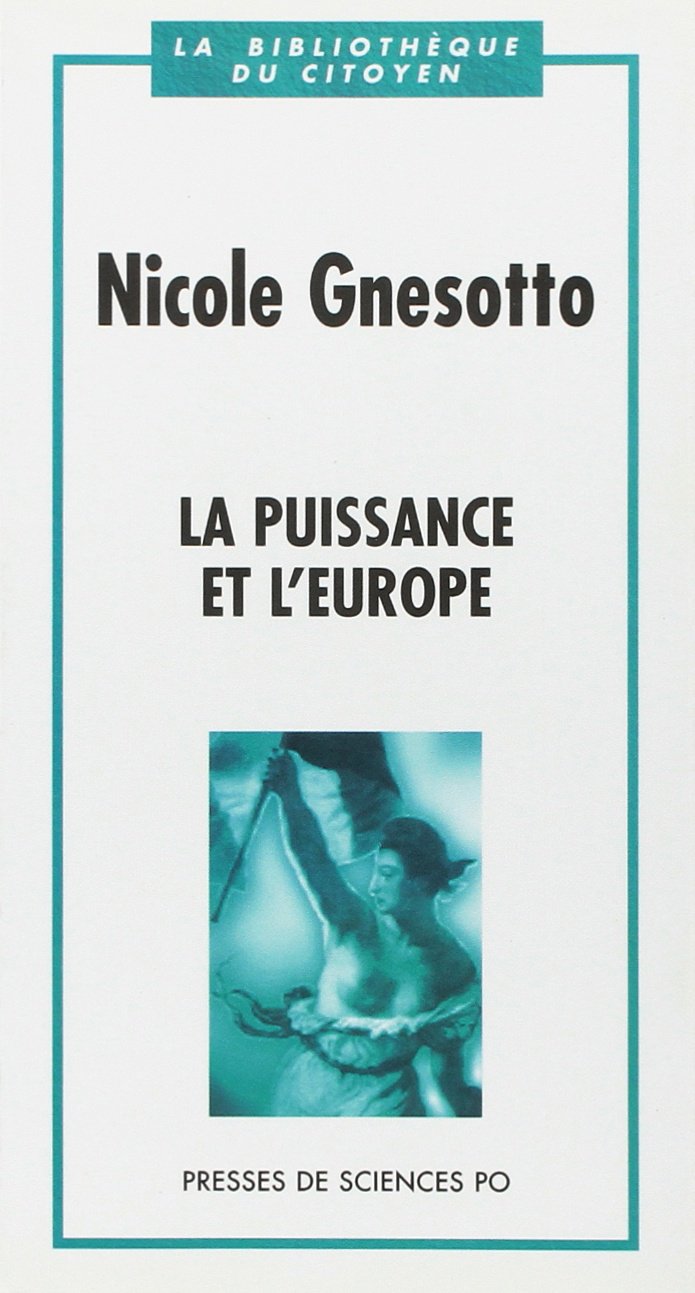 La puissance et l'Europe Politics & History